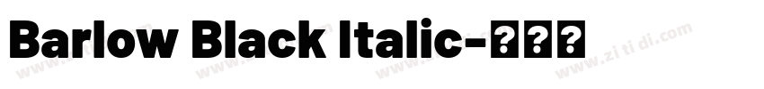 Barlow Black Italic字体转换
